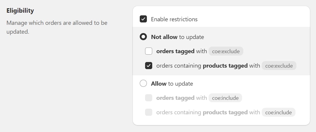 Restricting customer order editing based on product tag eligibility rules in Shopify