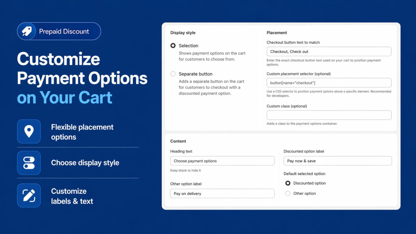 Customize prepaid payment options on the cart with display style, placement, and button text settings